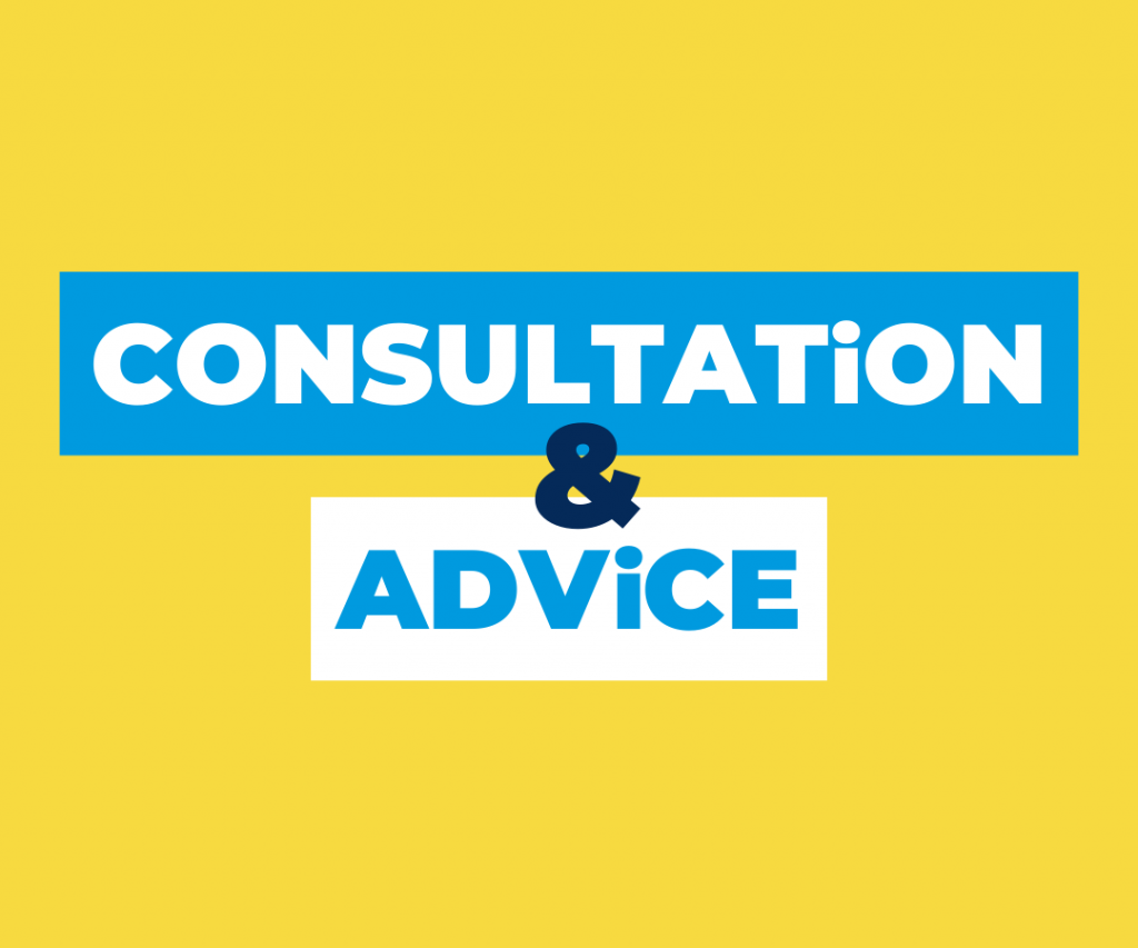 Consultation & Advice
