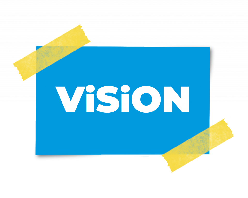 Vision in white type on a blue note tapped to the background with yellow washi tape